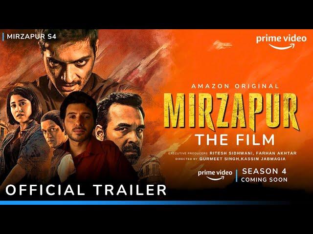 Mirzapur Season 4 Official Trailer I Mirzapur The Film I Mirzapur Movie Announcement @PrimeVideoIN