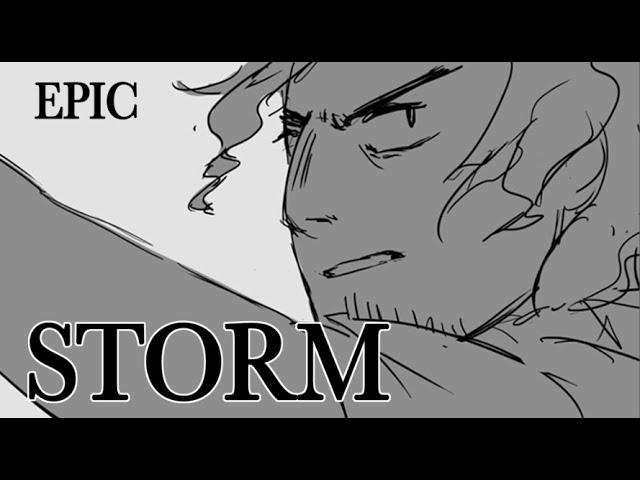 Storm [EPIC: the musical] animatic