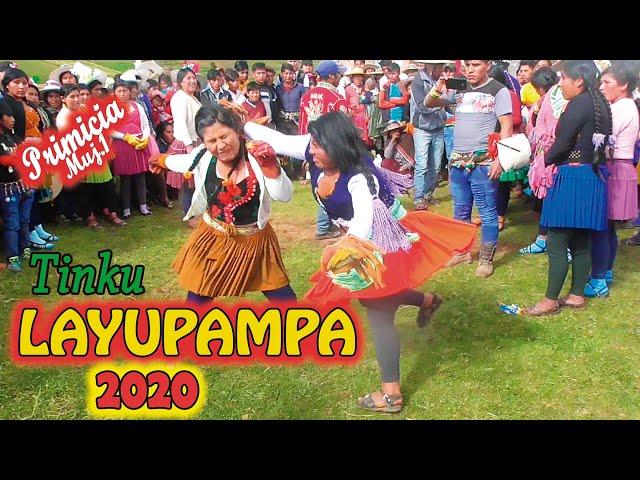 Tinku de LAYUPAMPA 2020, 2Día, Mujeres 01. Video Oficial de ALPRO BO.