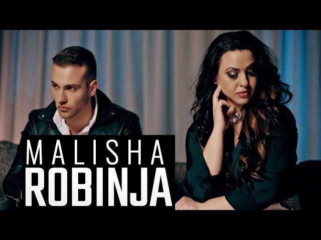 MALISHA- ROBINJA (OFFICIAL VIDEO 2024)