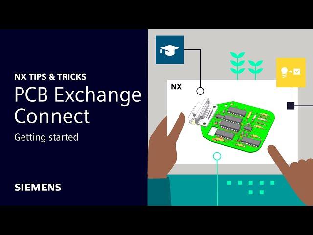 NX | Tips and Tricks | PCB Exchange - Getting Started