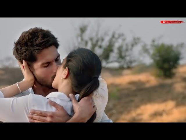 new Kabir Singh Movie Kiss StatusKiss Status kabir singh movie Love Status Dialogue 2019