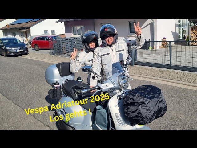 Vespa Adriatour 2025 - Los gehts !