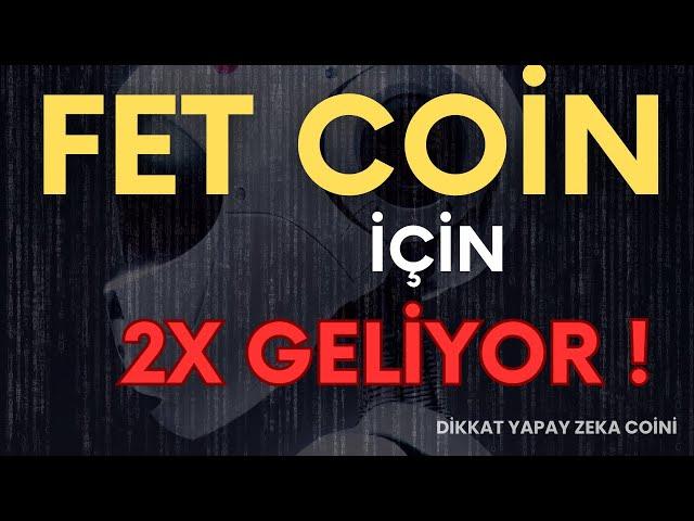 Fet Coin Yorum I Fetch Ai coin Analiz I FETUSDT — Grafikler ve Fiyatlar -