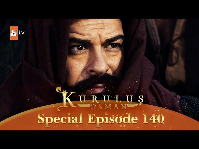 Kurulus Osman Urdu | Special Episode for Fans 140