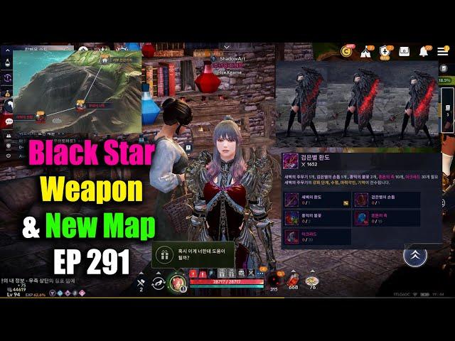 Black Desert Mobile Black Star Weapon & New Map EP 291