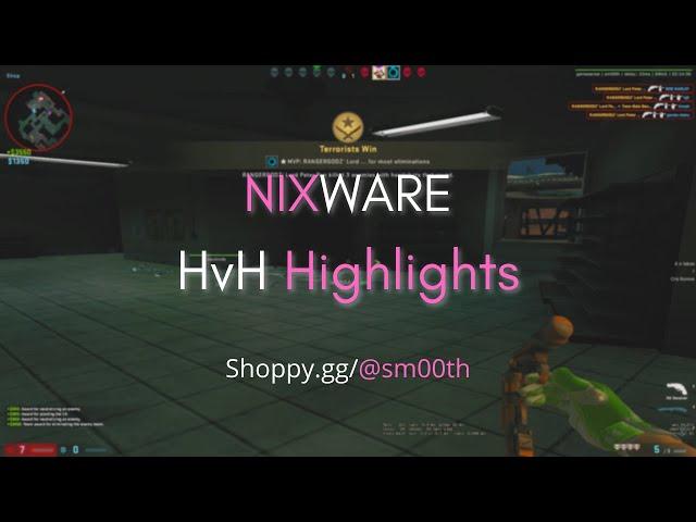 hvh/semirage highlights | ft.nixware