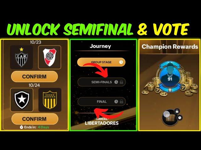 HOW TO UNLOCK SEMIFINAL FINAL CONMEBOL LIBERTADORES VOTE MILESTONE REWARD IN EA FC FIFA MOBILE 24 25