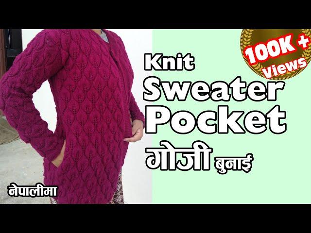 Sweater Ma Goji Bunne Tarika | How to Knit Pocket in Sweater | How to Knit Pockets into a Cardigan