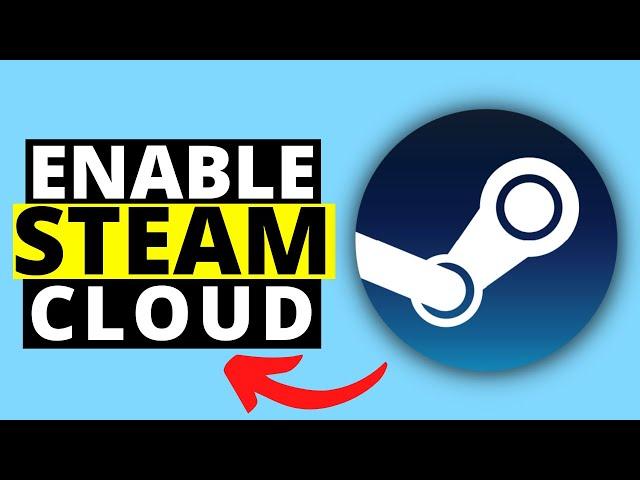 How To Enable / Disable Steam Cloud On Steam