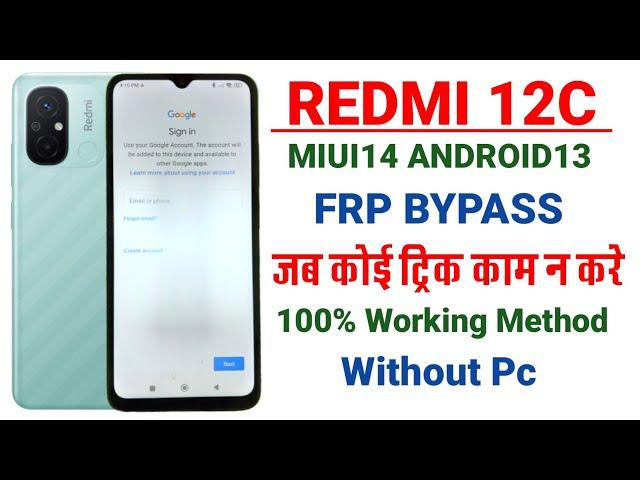 Redmi 12c Frp Bypass | Google Account | Unlock | Remove | Miui 14 | Android 13 | Without Pc