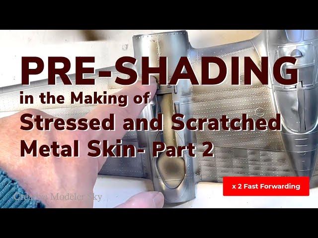 Making of Stressed and Scratched Metal Skin - Part 2 Pre-shading   [Creative Modeler]