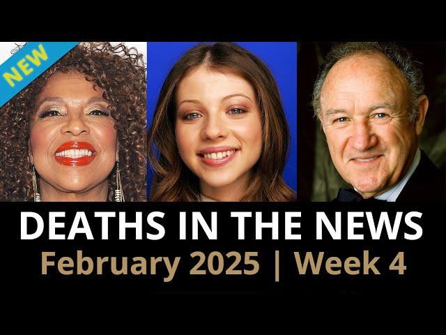 Who Died This Week | Celebrity Deaths February 2025 Week 4