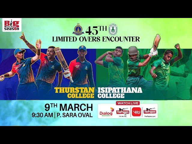 Thurstan College vs Isipathana College - 45th Limited Overs Encounter 2025