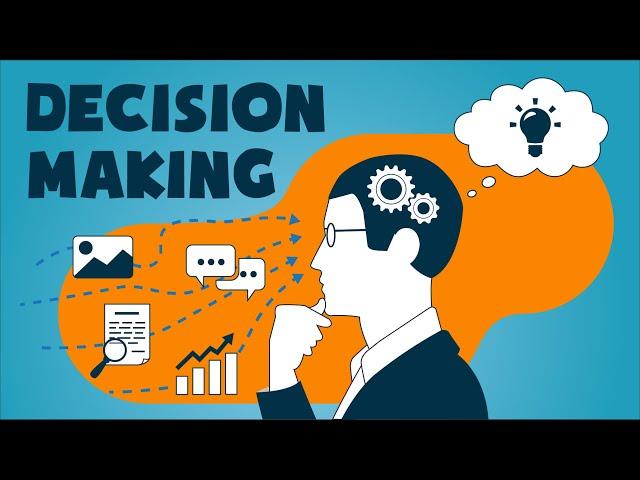 How To Make Better Decisions?