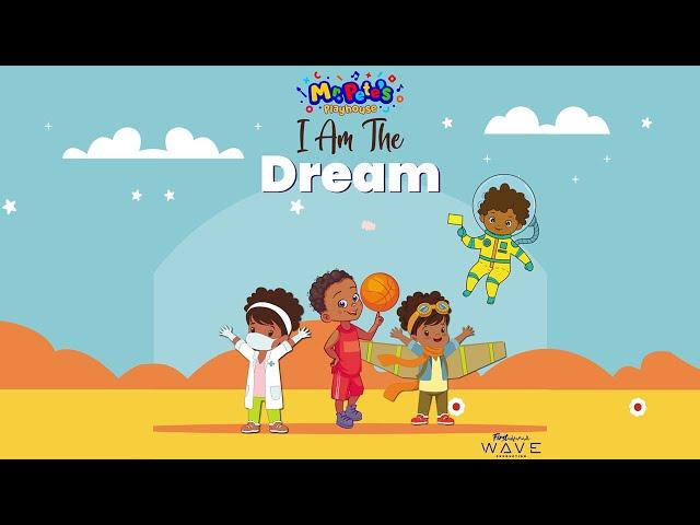 I am the Dream|Black History songs for kids|Black History Videos for kids| Learn about Black History