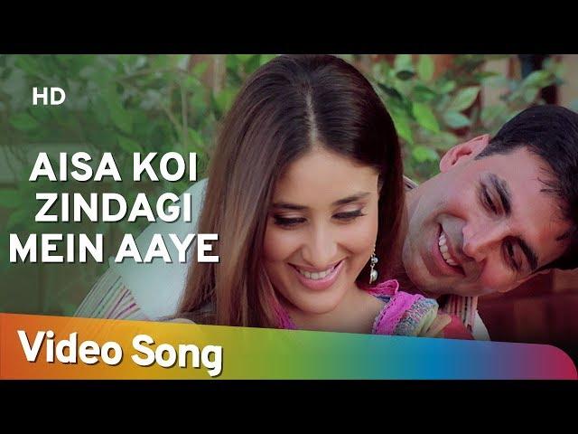 Aisa Koi Zindagi Mein Aaye | Dosti - Friends Forever Songs -Akshay Kumar,Kareena Kapoor,Alka Yagnik