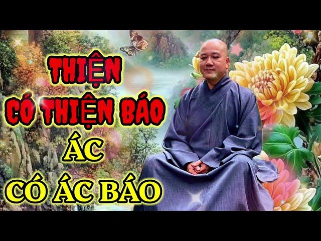 Pháp hay mỗi ngày: THIỆN có THIỆN báo - ÁC có ÁC báo - xưa nay nhân quả công bằng #loiphatday