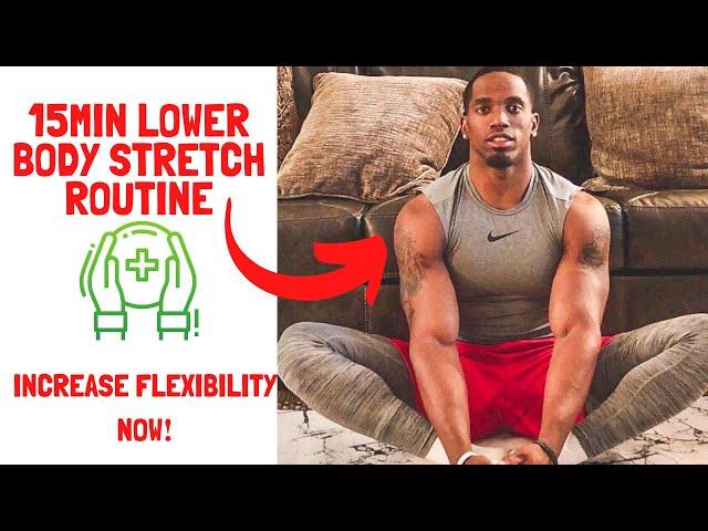 15Min Lower Body Stretch Routine | Muscle Relief and Recovery