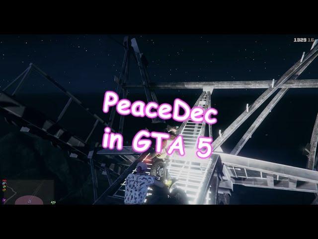 PeaceDec in GTA 5 #1 - ПРЫЖКИ С ЧИЛИАД