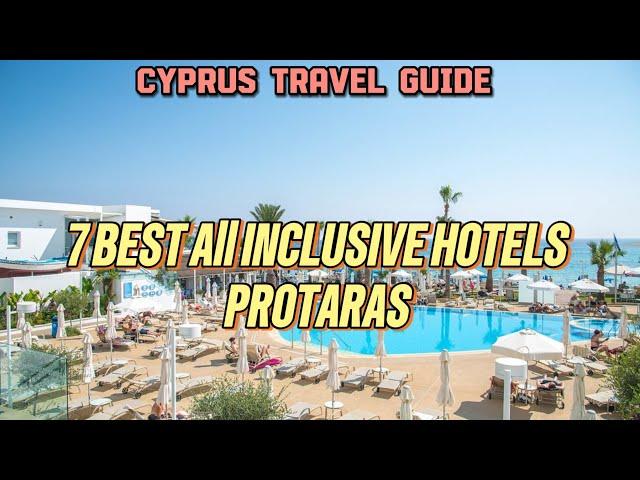 7 Best Protaras all inclusive hotels: Cyprus travel guide #cyprus #protaras