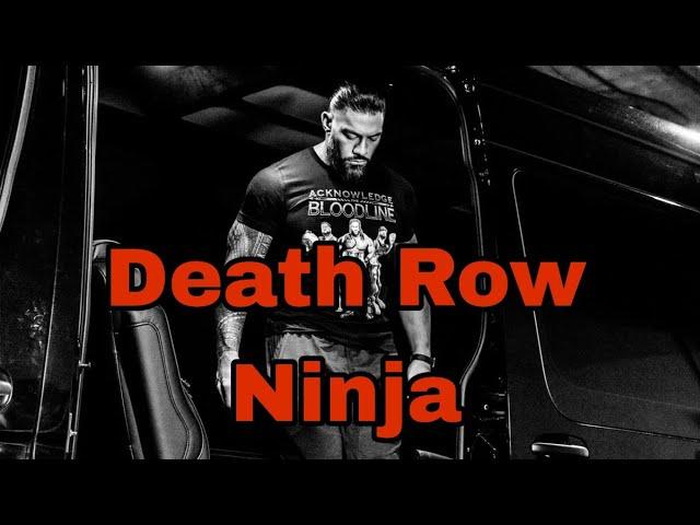 Death Row Roman reigns X Ninja | Latest Roman Reigns Punjabi Song | Wwe Fight Song