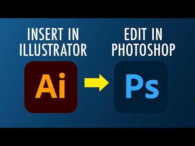 How to edit Illustrator images directly in Photoshop?