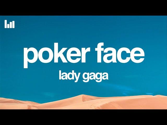 Lady Gaga - Poker Face (Lyrics)