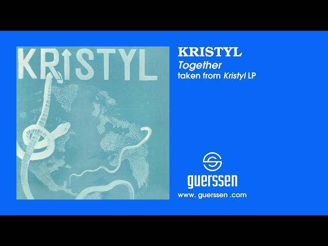 KRISTYL - "Together" taken from "Kristyl" LP (Guerssen Records)