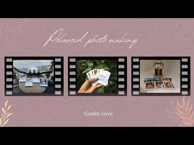 Polaroid photo making | how to cut Polaroids in a correct size | crafty cove