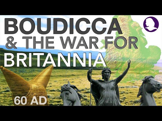 Boudicca & The Great British Rebellion (60/61 AD) // History Documentary