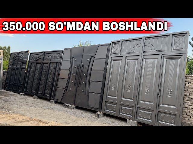 350.000 SO'MDAN BOSHLANDI DARVOZA NARXLARI SHOSHLIG