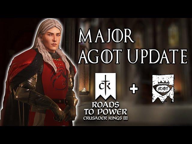 AGOT Mod Gets a MASSIVE Roads to Power Update!