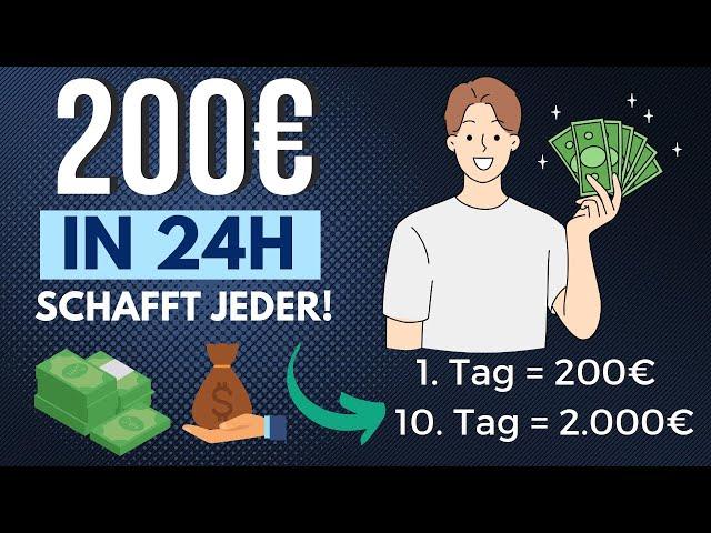 200€ in 24 Stunden verdienenSO schafft es JEDER! Online Geld verdienen 2023 (SOFORT umsetzbar)