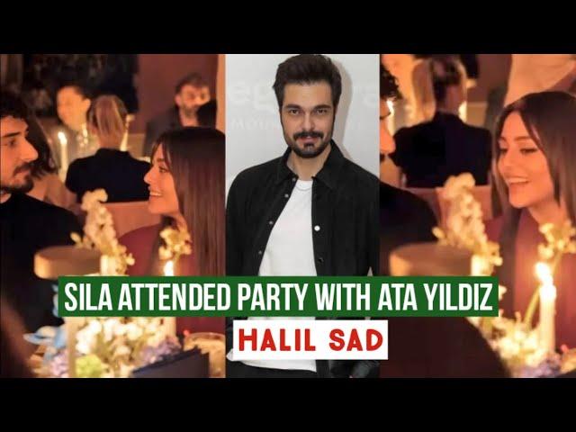 Sila Turkoglu Attended Party with Ata Yildiz !Halil Ibrahim Ceyhan Sad