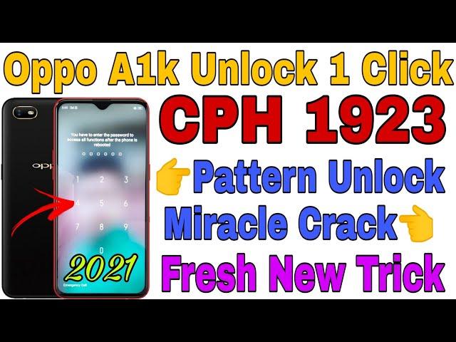 Oppo A1k CPH 1923 Pattern Pin Password Unlock With Miracle 2.82 Crack 2021 || @RamuMobileSolution