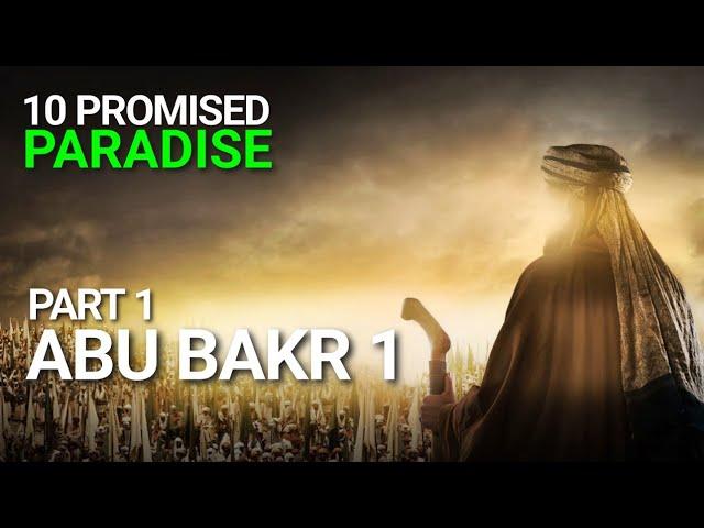 The 10 Promised Paradise Part 1 - Abu Bakr (RA) 1 - Omar Suleiman