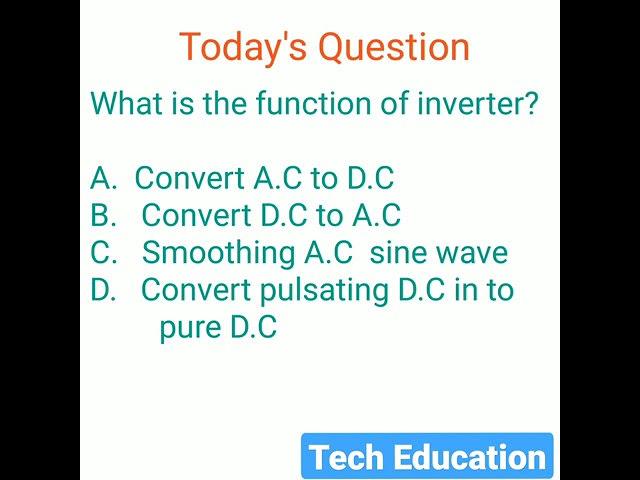 #shorts Today's Question || Tech Education || #shorts #inverter #techeducation