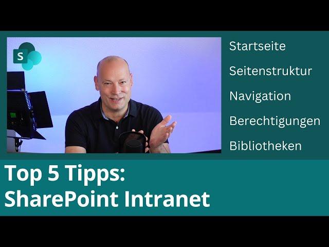 SharePoint Intranet: Top 5 Tipps für Startseite, Inhalte & Berechtigungen