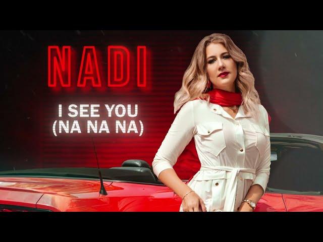 NADI - I see you (na na na) (Official mood video)