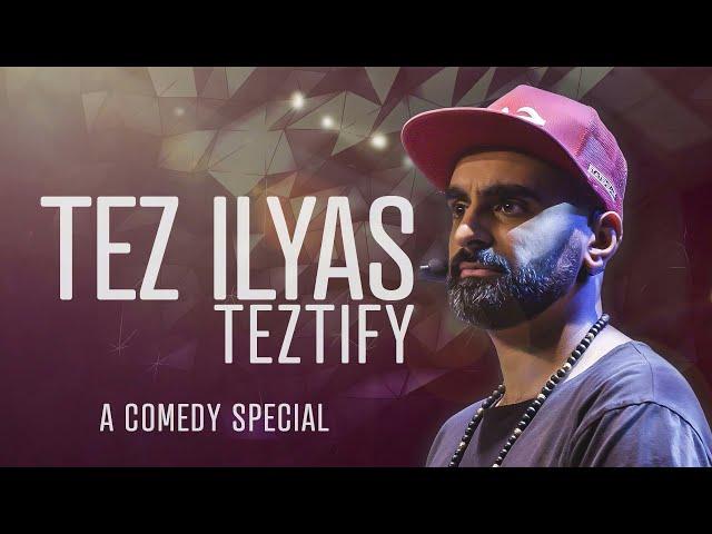 Tez Ilyas: TEZTIFY (FULL Stand-Up Comedy Special 2020)