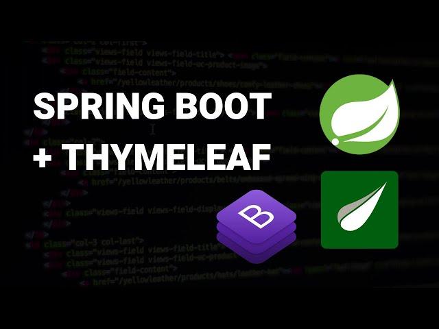 Spring Boot & Thymeleaf Tutorial (+ Bootstrap)