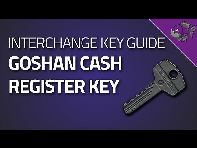 Goshan Cash Register Key - Key Guide - Escape From Tarkov