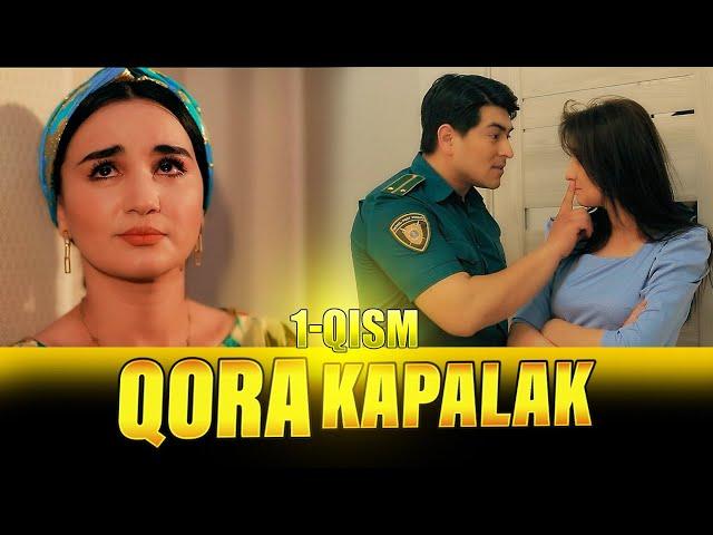 ҚОРА КАПАЛАК 1-ҚИСМ_#uzbekkino #yangiserial #qorakapalak #qizlar #toshkent94 #serial