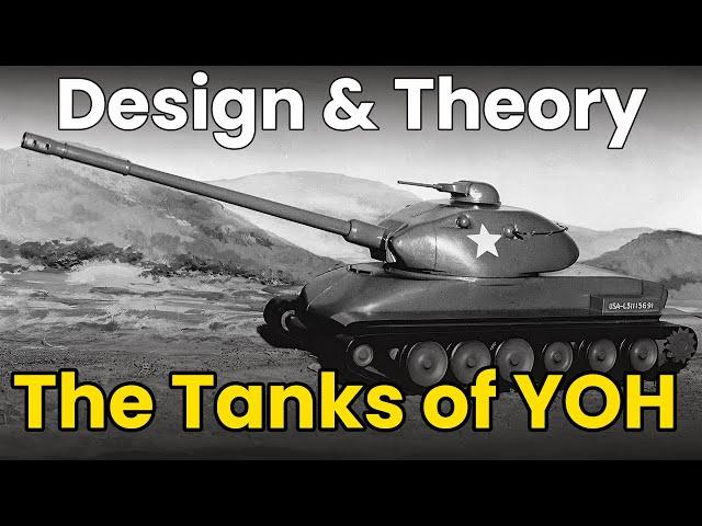 The Tanks of YOH - Tank Design & Theory