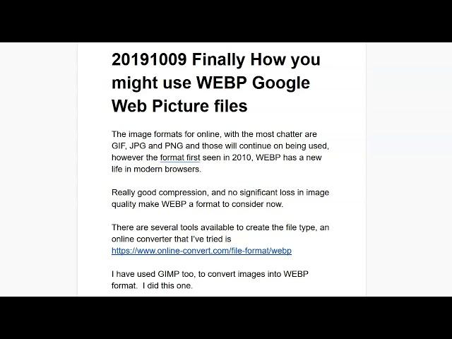 20191009 Finally How you might use WEBP Google Web Picture files