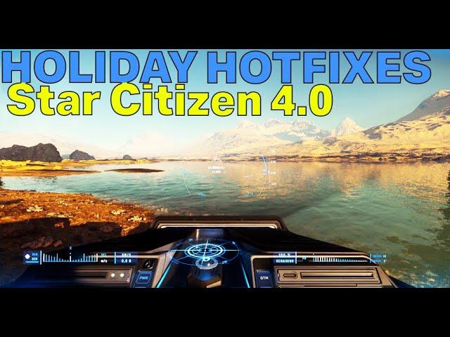 Star Citizen 4.0 Latest Updates & Fixes - State of 4.0 PREVIEW?