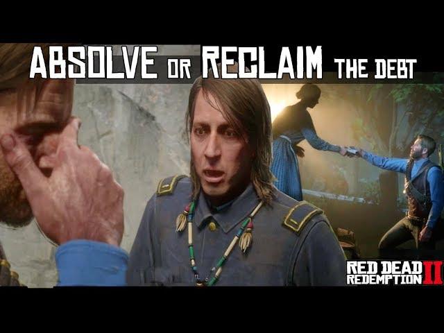 Absolve The Debt Or Reclaim The Debt (Money Lending and Other Sins VI - VII) Red Dead Redemption 2