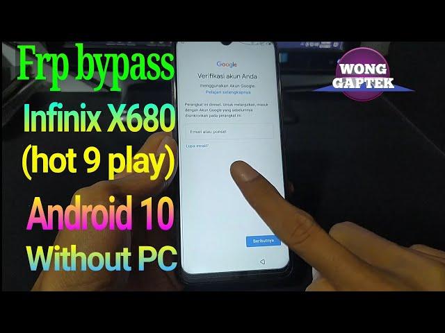 Frp bypass infinix X680 || infinix hot 9 play frp bypass