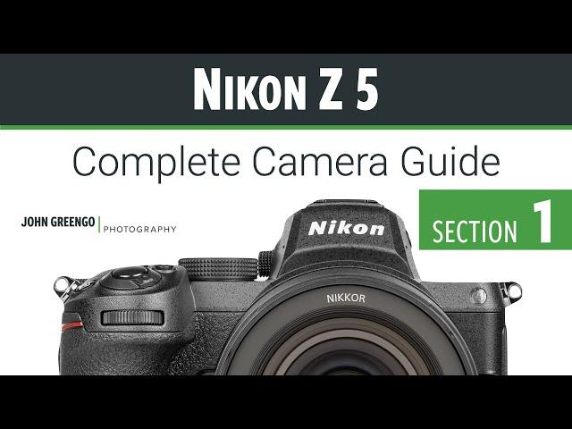 Nikon Z5: CCG [01-Introduction]